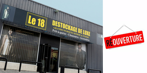 Votre boutique de déstockage de vêtements de luxe Le 18 réouvre ses portes le 19 mai Votre boutique de déstockage de vêtements de luxe Le 18 réouvre ses portes le 19 mai